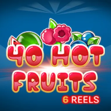 40 Hot Fruits 6 reels game tile